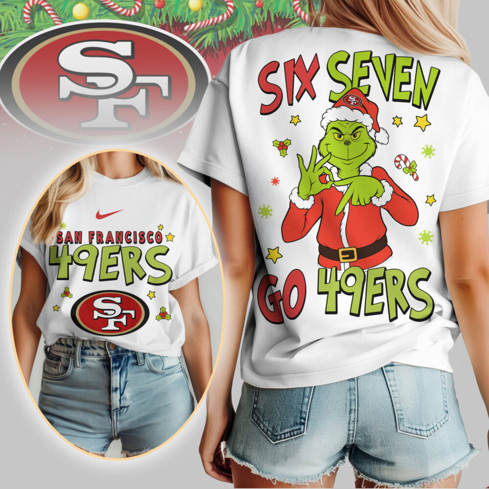 San Francisco 49ers | Premium NFL Grinch Six Seven Women Shirt TD