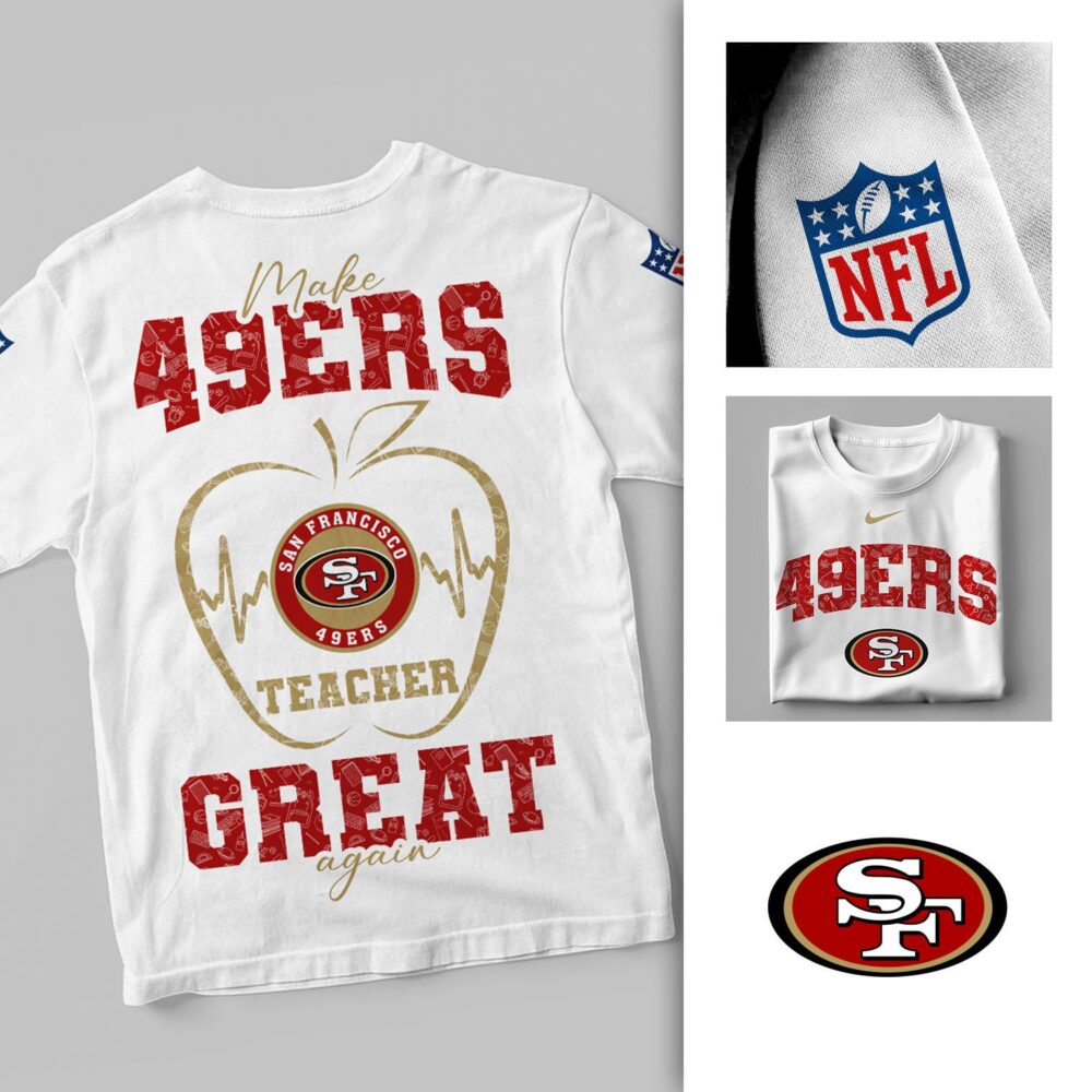 San Francisco 49ers | Premium NFL Great Again 3D Shirt NY