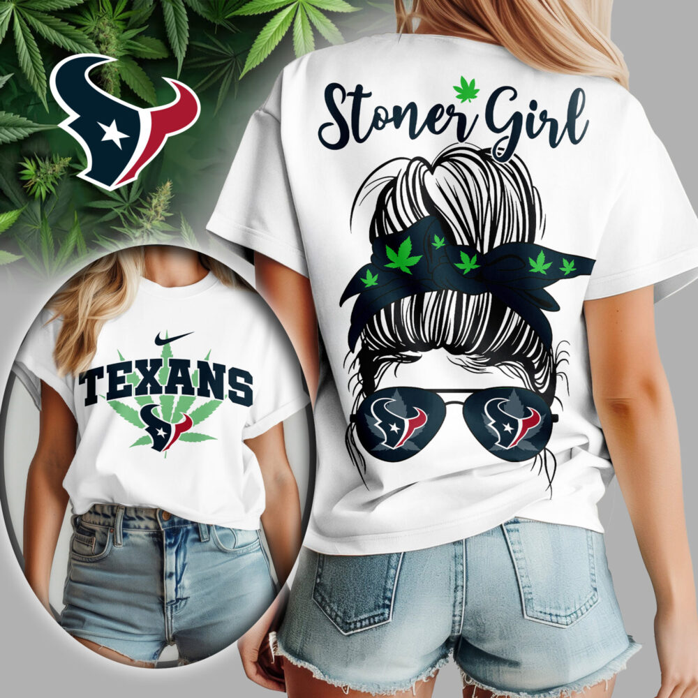 Houston Texans | Premium NFL Stoner Girl Women Shirt TD