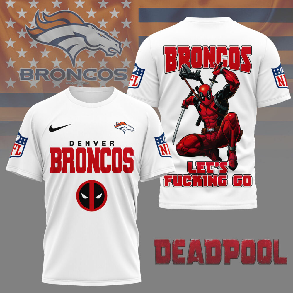 Denver Broncos | Premium NFL Deadpool Fan 3D Shirt NY