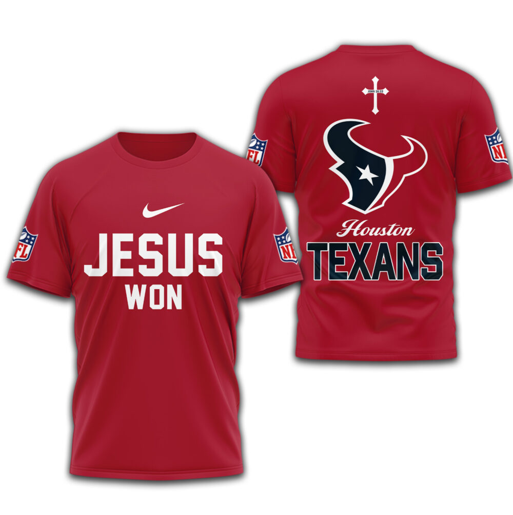 Houston Texans | Premium NFL Jesus Won 3D Shirt TD