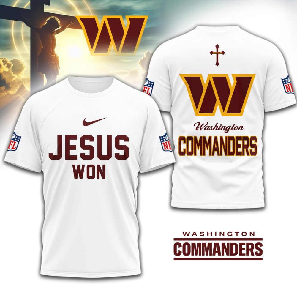 Washington Commanders | Premium NFL Jesus Won 3D Shirt TD