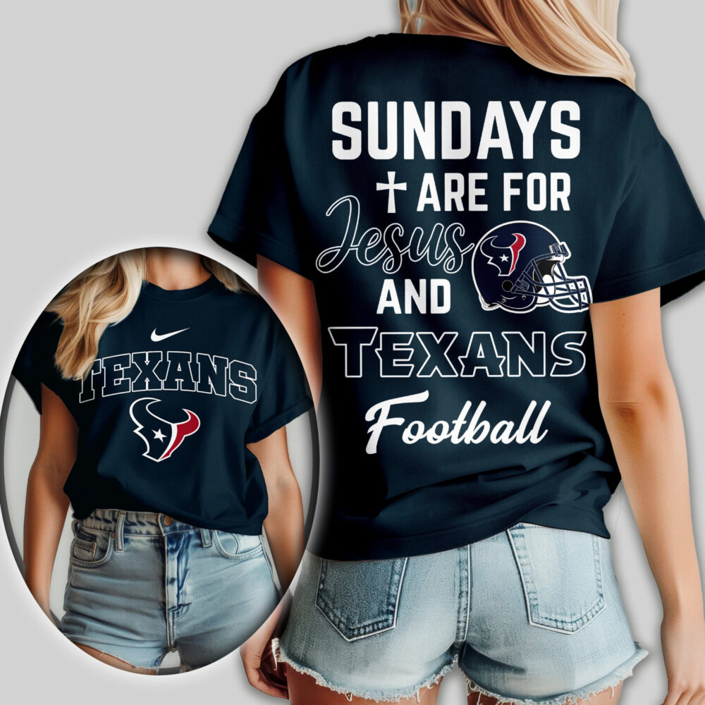 Houston Texans | Premium NFL Sundays Are For Jesus and Football Women Shirt TD