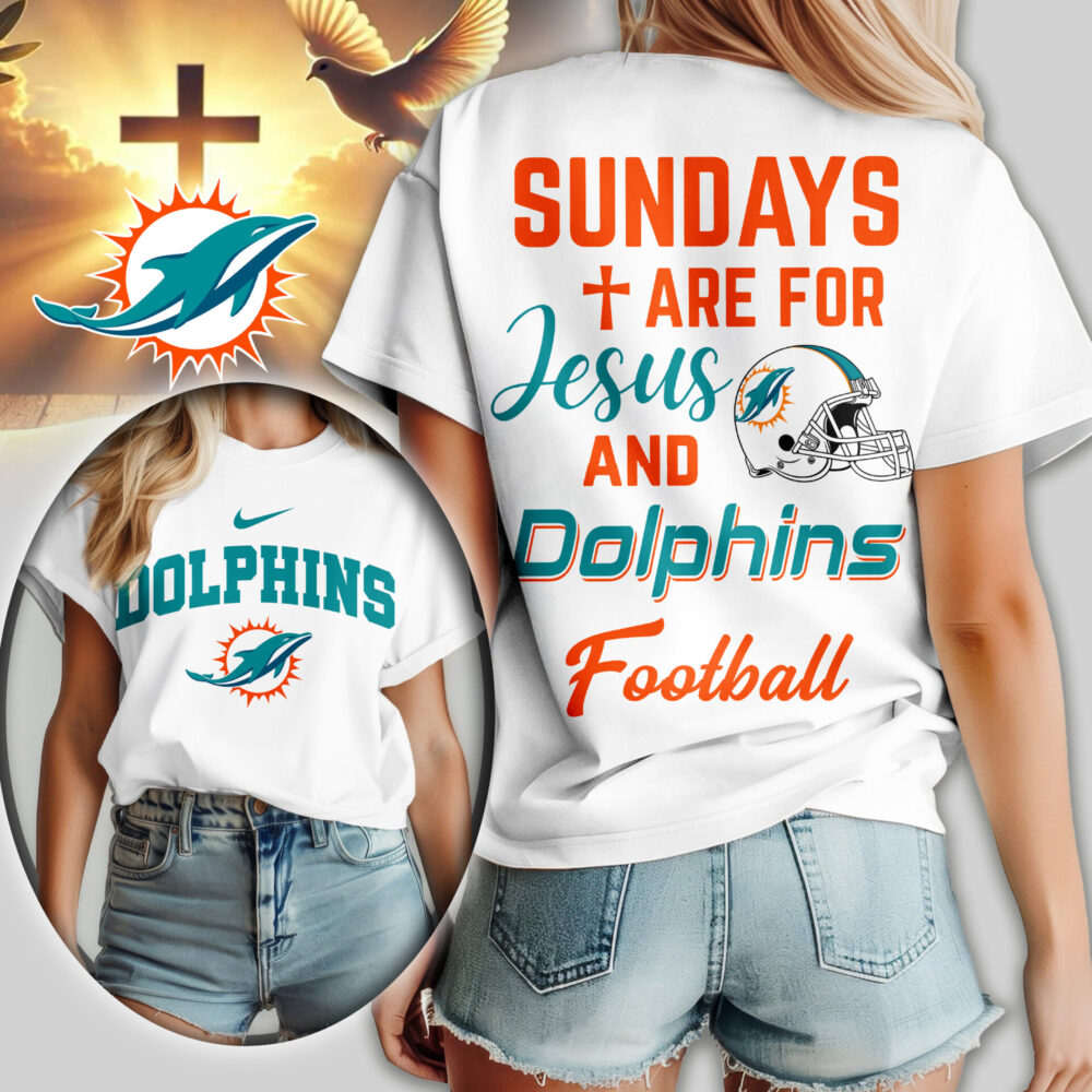 Miami Dolphins | Premium NFL Sundays Are For Jesus and Football Women Shirt TD