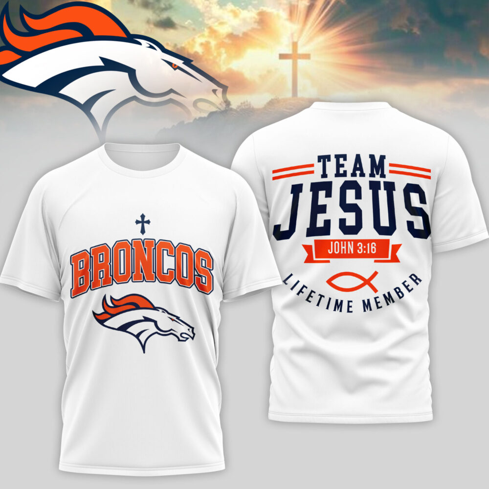 Denver Broncos | Premium NFL Team Jesus 3D Shirt TD