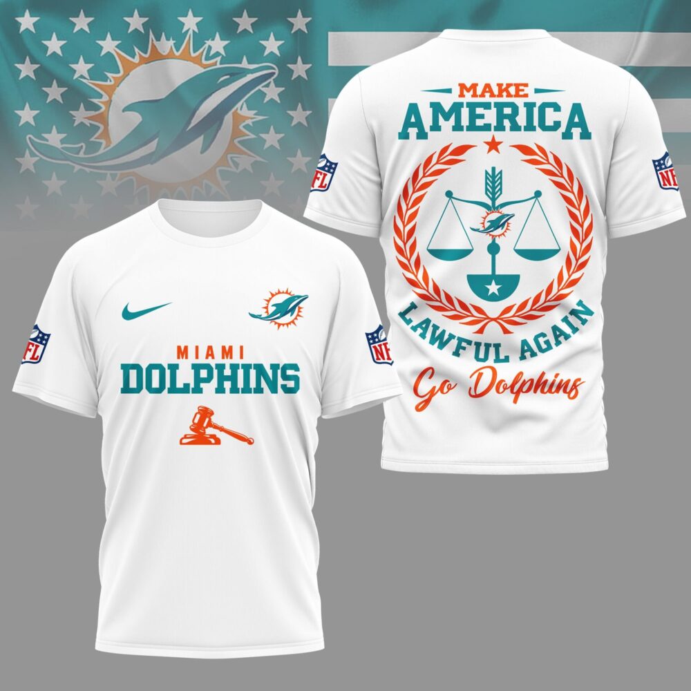 Miami Dolphins | Premium NFL Make America Lawful Again 3D Shirt NY
