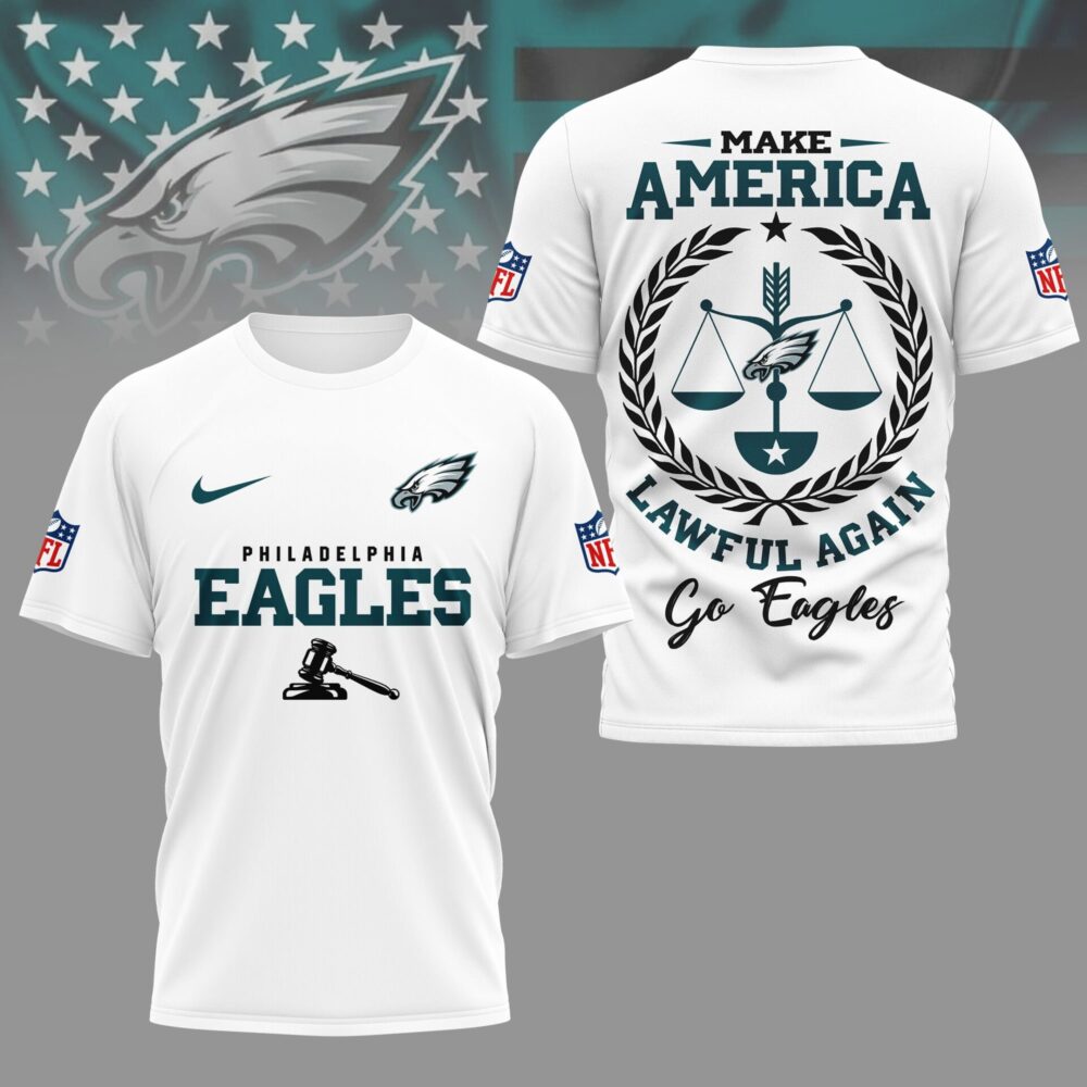 Philadelphia Eagles | Premium NFL Make America Lawful Again Shirt NY