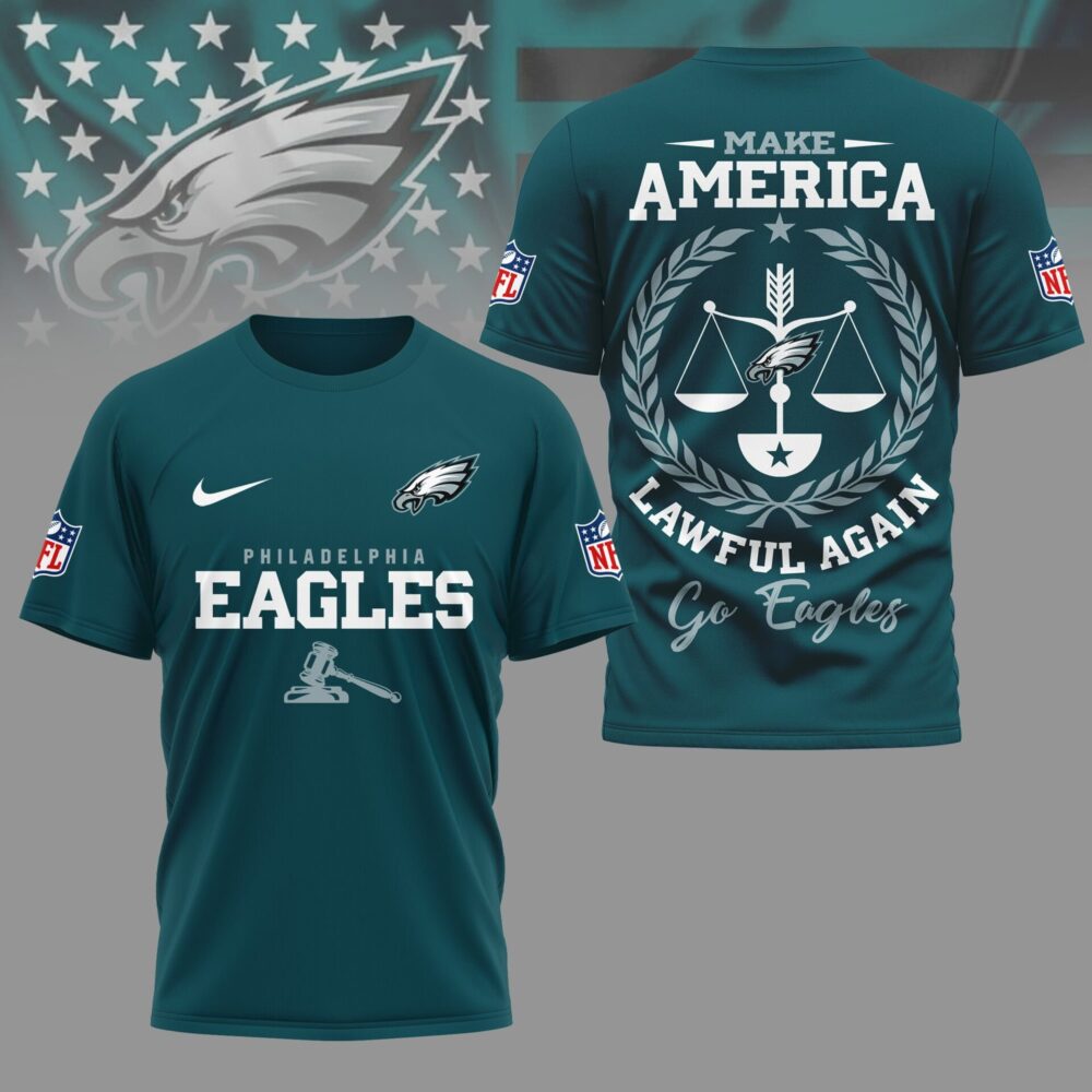 Philadelphia Eagles | Premium NFL Make America Lawful Again Shirt NY