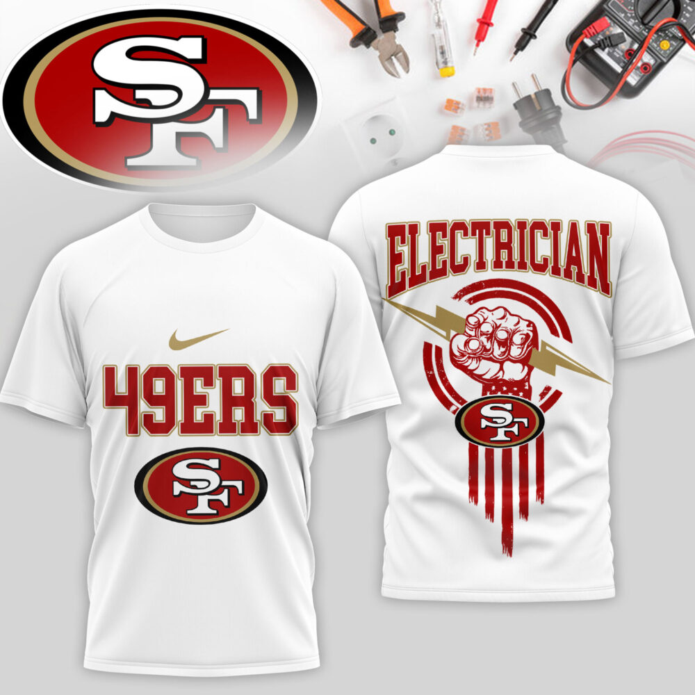 San Francisco 49ers | Premium NFL Electrician 3D Shirt TD