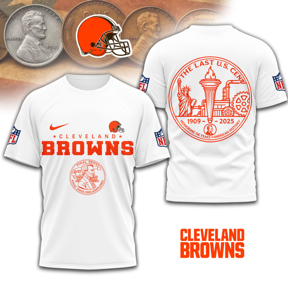 Cleveland Browns | Premium NFL The Last U.S Cent 3D Shirt TD