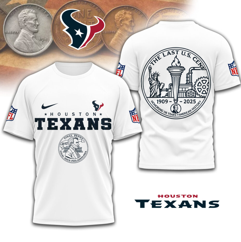 Houston Texans | Premium NFL The Last U.S Cent 3D Shirt TD