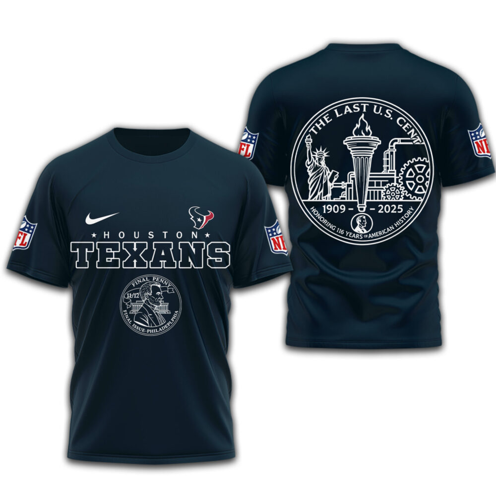Houston Texans | Premium NFL The Last U.S Cent 3D Shirt TD