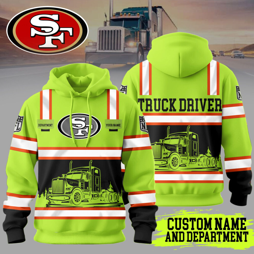 San Francisco 49ers | Premium NFL Truck Driver Hoodie TD