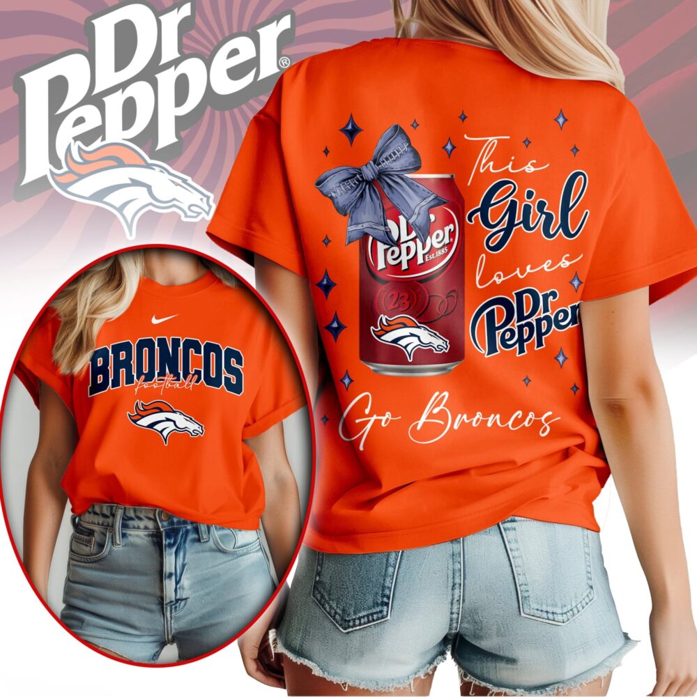 Denver Broncos | Premium NFL Dr Pepper Fan 3D Shirt NY