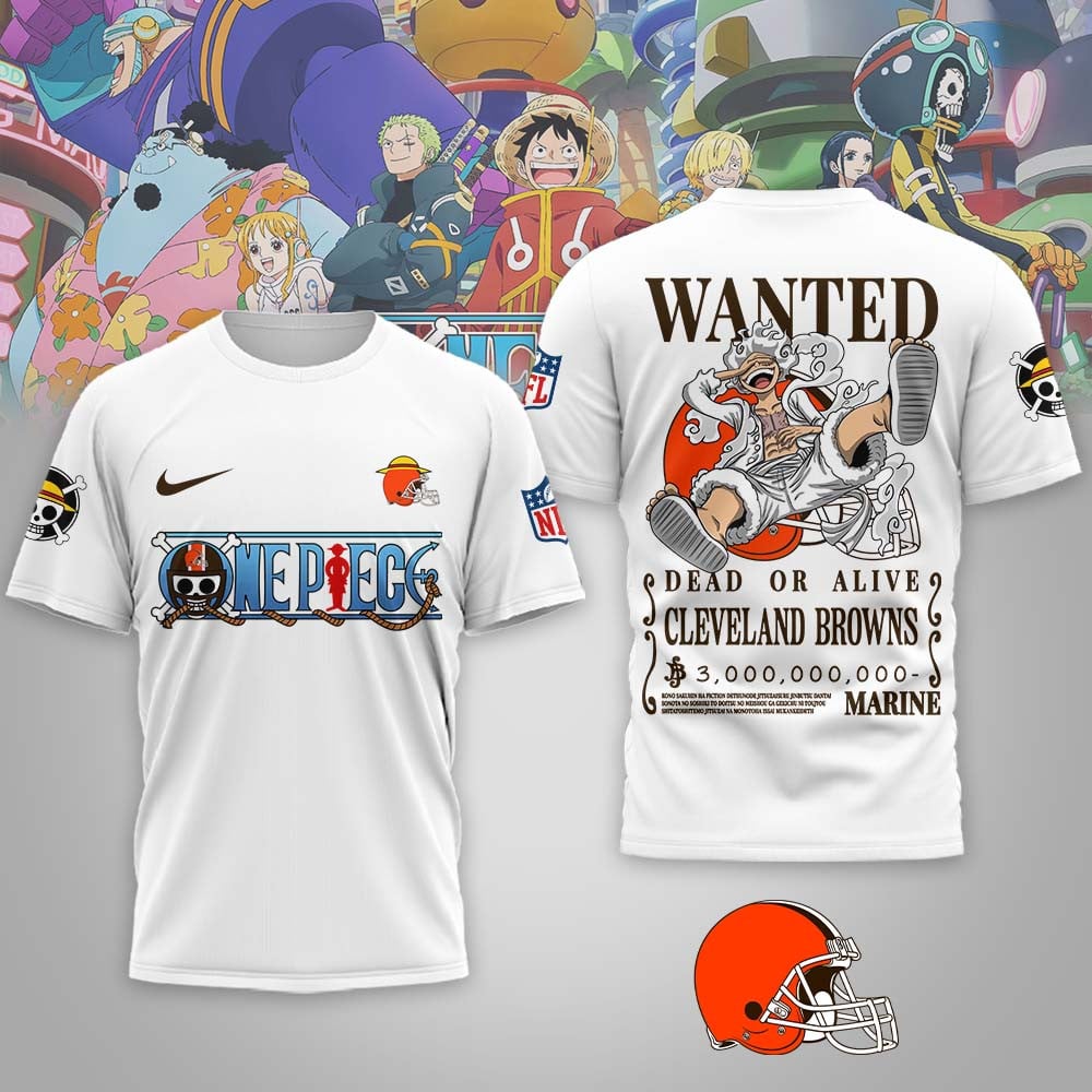 Cleveland Browns | Premium NFL Wanted Monkey D Luffy 3D Shirt