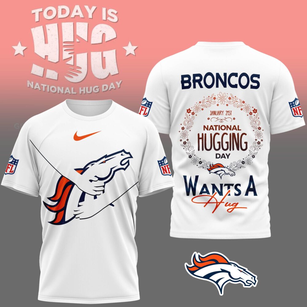 Denver Broncos | Premium NFL National Hugging Day 3D Shirt