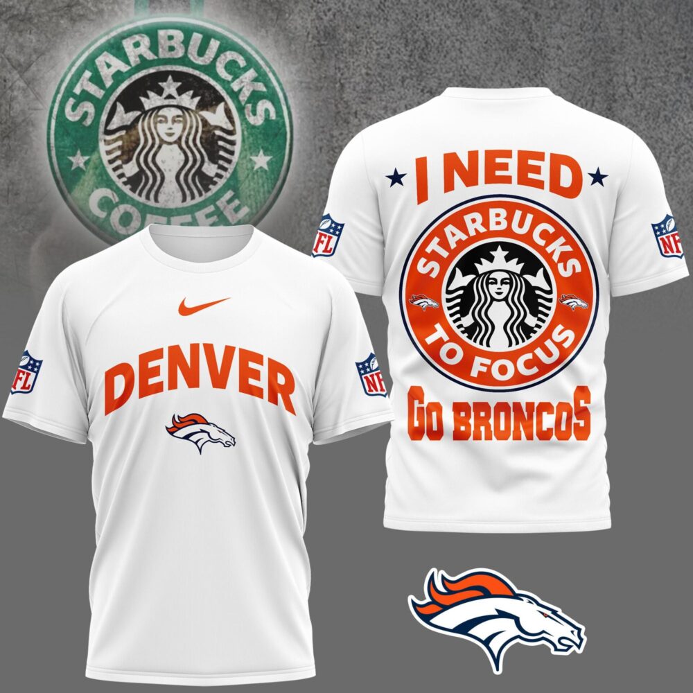 Denver Broncos | Premium NFL Starbucks Fan 3D Shirt NY