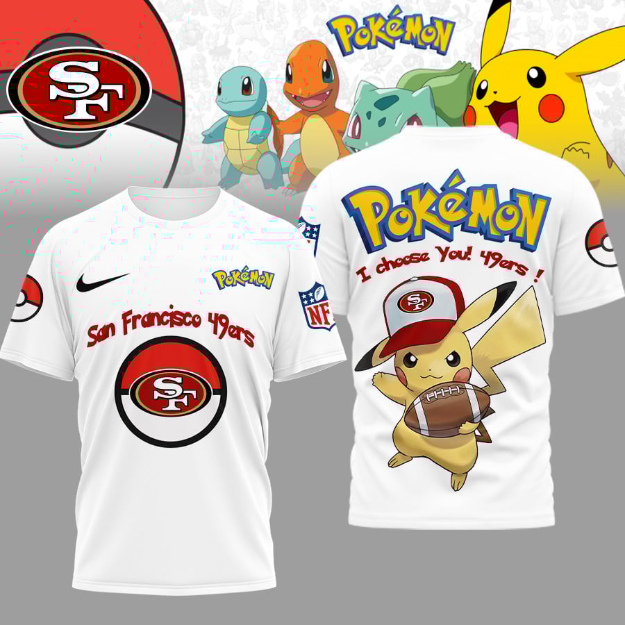 San Francisco 49ers | Premium NFL I Choose You Pikachu 3D Shirt