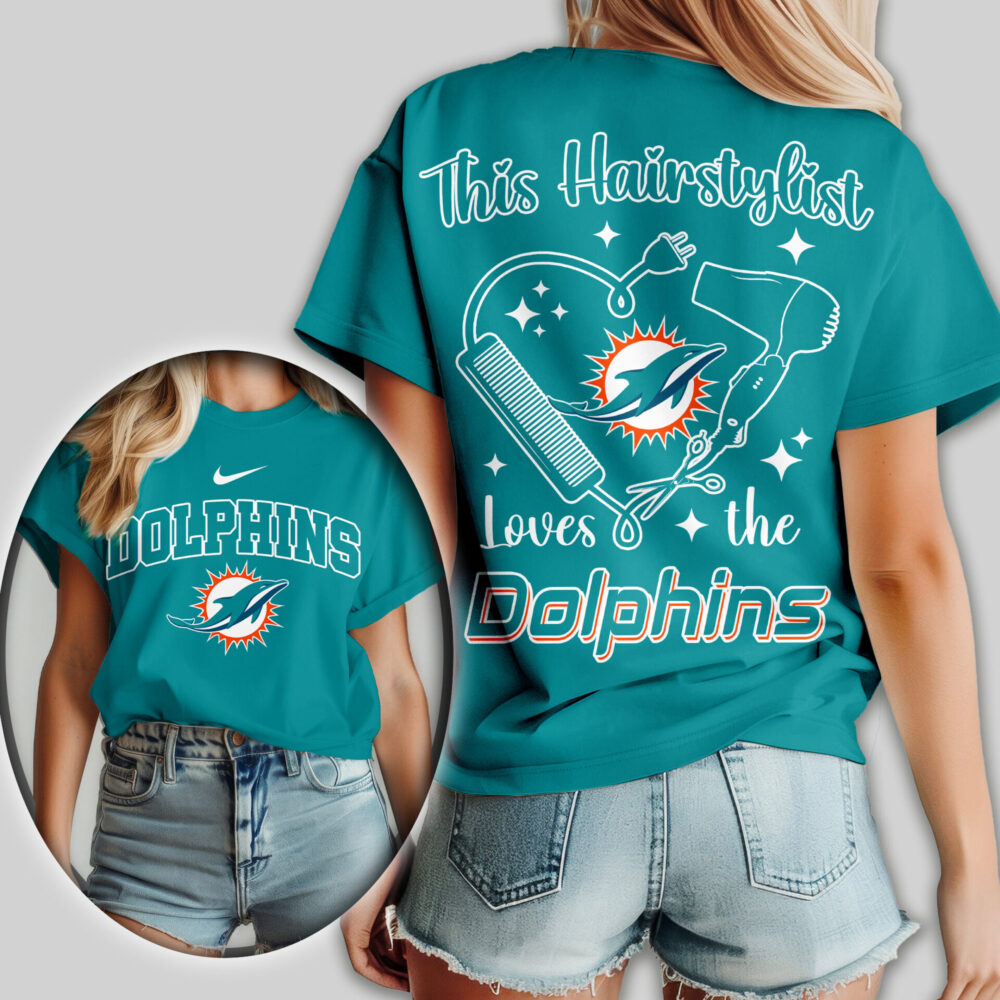 Miami Dolphins | Premium NFL Hairstylist Fan Women Shirt TD