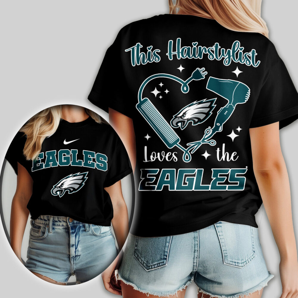 Philadelphia Eagles | Premium NFL Hairstylist Fan Women Shirt TD