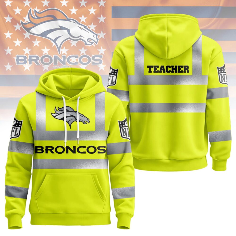 Denver Broncos | Premium NFL Teacher Safety Hi Vis Hoodie NY