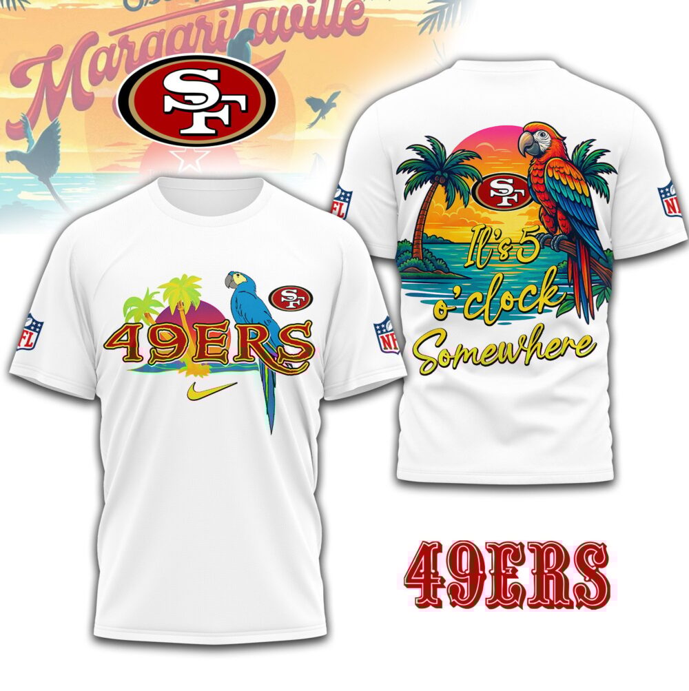 San Francisco 49ers | Premium NFL Its 5 Oclock Somewhere 3D Shirt